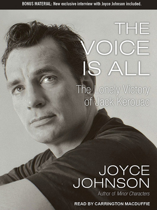 Title details for The Voice Is All by Joyce Johnson - Wait list